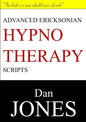 Advanced Ericksonian Hypnotherapy Scripts: Expanded Edition - Paperback