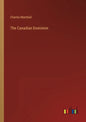 The Canadian Dominion - Paperback