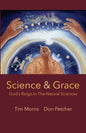 Science & Grace: God's Reign in the Natural Sciences - Paperback