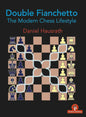 Double Fianchetto: The Modern Chess Lifestyle - Paperback