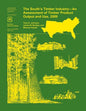 The South's Timber Industry- An Assessment of Timber Product Output and Use,2009 - Paperback