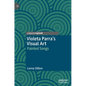 Violeta Parra's Visual Art: Painted Songs - Hardcover