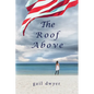 The Roof Above - Paperback
