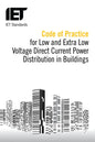 Code of Practice for Low and Extra Low Voltage Direct Current Power Distribution in Buildings - Paperback