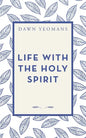Life with the Holy Spirit - Paperback