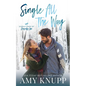 Single All the Way - Couple Cover - Paperback