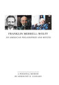 Franklin Merrell-Wolff: An American Philosopher and Mystic: A Personal Memoir - Hardcover