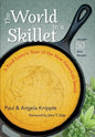 The World in a Skillet: A Food Lover's Tour of the New American South - Paperback