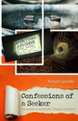 Confessions of a Seeker Adventures in Spirituality, Therapy and Belief - Paperback