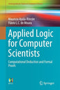 Applied Logic for Computer Scientists: Computational Deduction and Formal Proofs - Paperback