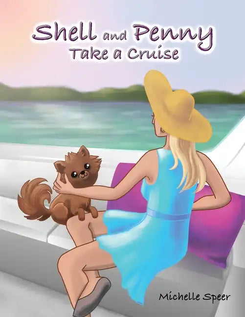 Shell and Penny Take a Cruise - Paperback