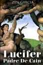 Lucifer Padre de Caín - Paperback