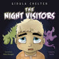 The Night Visitors: A Picture Book to Help Children Overcome Their Fear of the Dark - Paperback