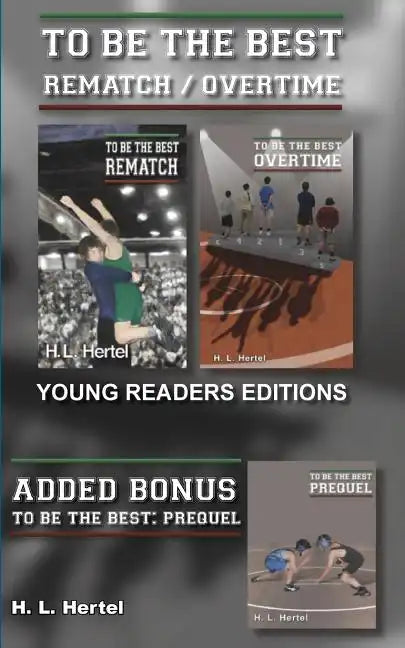 Rematch and Overtime - To Be the Best - Young Readers Edition - Paperback