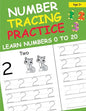 Number Tracing Practice Learn Numbers 0 to 20 - Paperback
