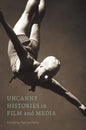 Uncanny Histories in Film and Media - Paperback
