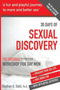 30 Days Sexual Discovery: The Original Urbangay.Org Workshop for Gay Men - Paperback