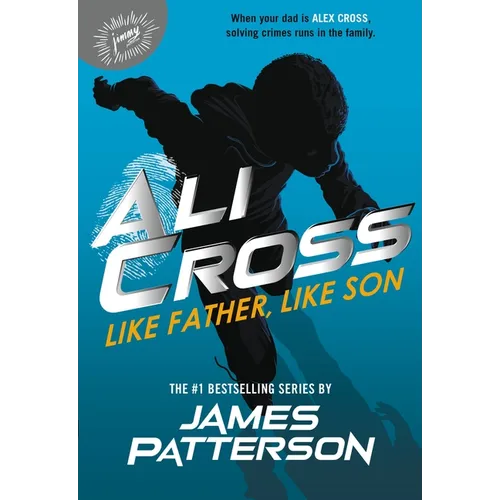 Ali Cross: Like Father, Like Son - Paperback