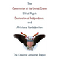The Constitution of the United States, Bill of Rights, Declaration of Independence, and Articles of Confederation: The Essential American Papers - Paperback