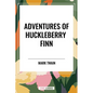 Adventures of Huckleberry Finn - Paperback