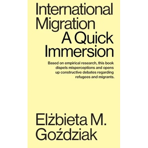 International Migration: A Quick Immersion - Paperback