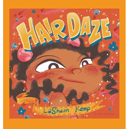 Hair Daze - Hardcover