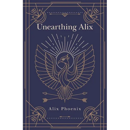 Unearthing Alix - Paperback
