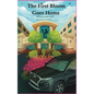 The First Bloom Goes Home - Hardcover