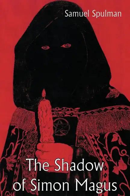 The Shadow of Simon Magus - Paperback