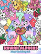 Kawaii Alpacas: A Super Cute Coloring Book - Paperback