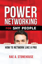 Power Networking For Shy People: How to Network Like a Pro - Paperback