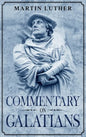 Commentary on Galatians: Annotated - Hardcover