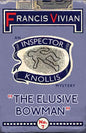 The Elusive Bowman: An Inspector Knollis Mystery - Paperback