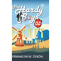 Hardy Boys 03: The Secret of the Old Mill (The Hardy Boys) [Hardcover Deluxe Edition] - Hardcover