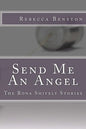 Send Me An Angel: The Rona Shively Stories - Paperback