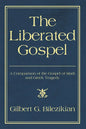 The Liberated Gospel - Paperback