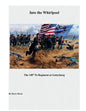 Into the Whirpool: The 148th Pa Regiment at Gettysburg - Paperback