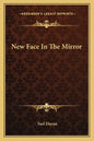 New Face in the Mirror - Paperback