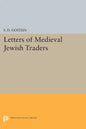 Letters of Medieval Jewish Traders - Paperback
