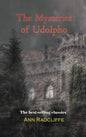 The Mysteries of Udolpho - Hardcover
