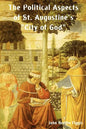 The Political Aspects of St. Augustine's City of God - Paperback