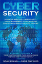 Cyber Security: Learn The Basics of Cyber Security, Threat Management, Cyber Warfare Concepts and Executive-Level Policies. - Paperback