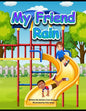 My Friend Rain - Paperback
