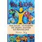 Via Lucis - Stations of Light: Easter to Pentecost - Paperback