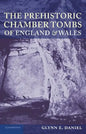 The Prehistoric Chamber Tombs of England and Wales - Paperback