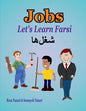 Let's Learn Farsi: Jobs - Paperback