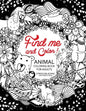 Find me and Color: Animal Coloring Book for Adults - Paperback