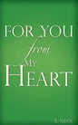 For You-From My Heart - Paperback