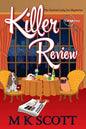 Killer Review: A Cozy Mystery with Recipes - Paperback