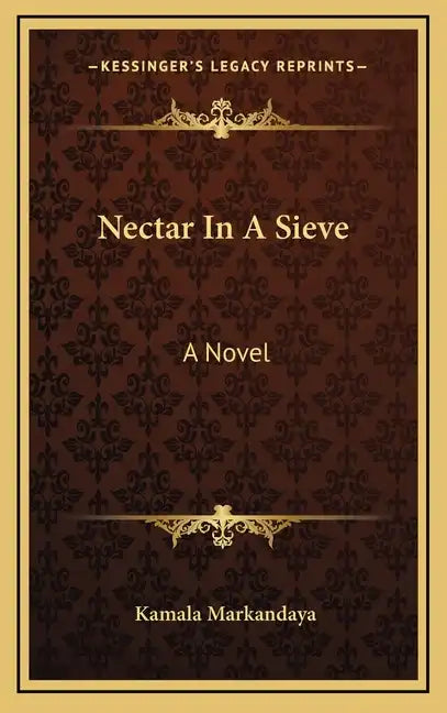Nectar In A Sieve - Hardcover